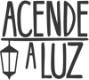 Acende a Luz Acende a Luz